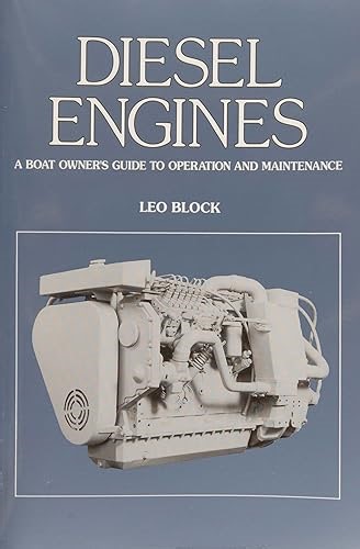 Diesel Engines: An Owner's Guide to Operation and Maintenance