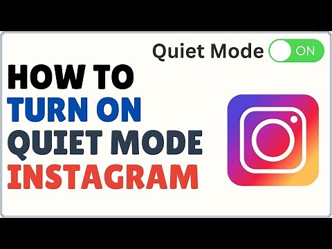 How to Turn On Quiet Mode on Instagram