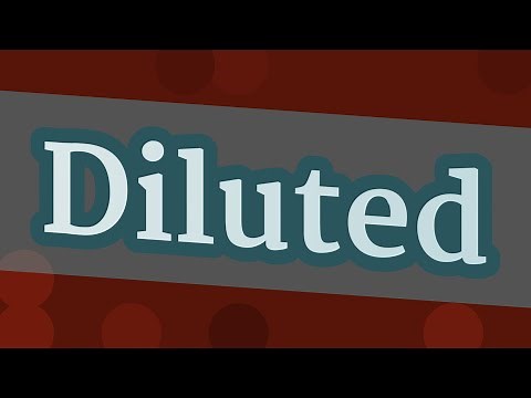 DILUTED pronunciation • How to pronounce DILUTED