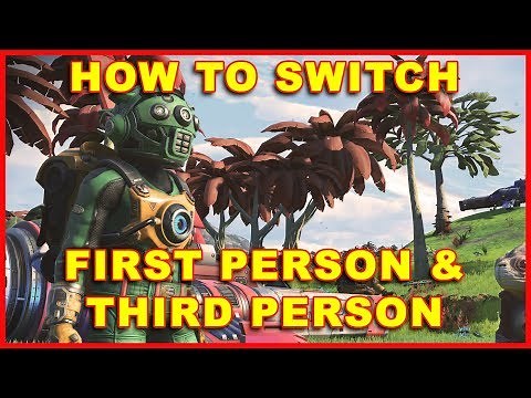 No Man's Sky: How to Switch Third Person & First Person View (No Man's Sky NEXT)