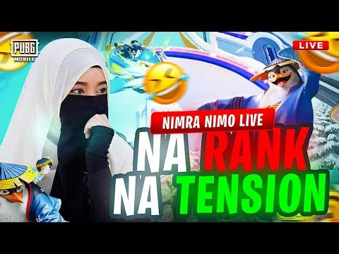 JUST CHILL STREAM ||PUBG MOBILE RUSH GAME IS HERE WITH NIMRA NIMO LIVE #pubgmobilenextstarprogram