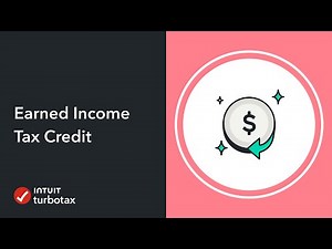 What is the Earned Income Tax Credit (EITC)? - TurboTax Support Video