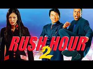 Rush hour 2 (2001) English Full Movie | Jackie Chan, Chris Tucker, John Lone, Alan | Reveow & Facts