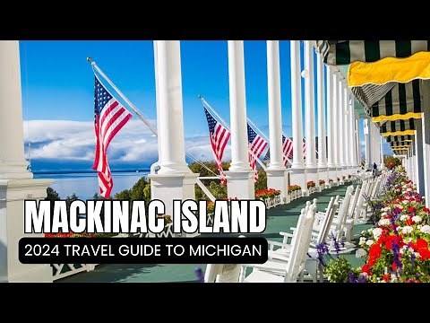 Mackinac Island | The Ultimate Travel Guide