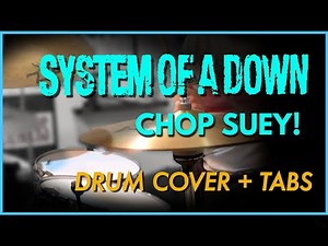 System of a Down – Chop Suey! | Drum Cover w/ Tabs (Dynamic Nu-Metal Drumming)