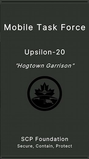 SCP Foundation | Mobile Task Force | Upsilon-20