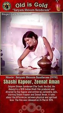 🎬Satyam Shivam Sundaram Singer: Lata Mangeshkar ⭐️ Shashi Kapoor, Zeenat Aman