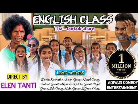 English Class || New Adivasi Comedy video || Direct by Elen Tanti || Latest Sadri comedy.