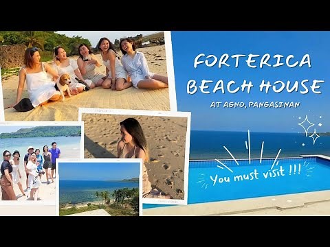 FORTERICA BEACH HOUSE @ Agno, Pangasinan ✨🌅 | Alyanna Aguilan
