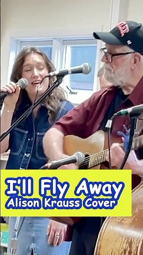 I'll Fly Away #alisonkrauss #coversong #bluegrassgospel ‪@sandyriverramblers‬ ‪@stankeach5703‬