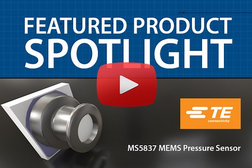 TE Connectivity MS5837 MEMS Pressure Sensor | Featured Product Spotlight - New Products