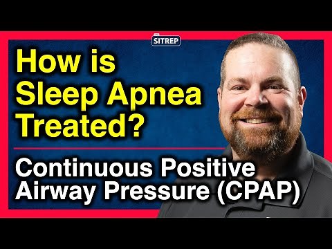 How is Sleep Apnea treated? | CPAP | Continuous Positive Airway Pressure machine | theSITREP