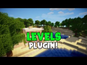 LEVELS! | Minecraft Plugin Tutorial