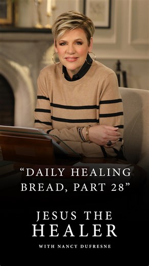 This week on “Jesus the Healer,” watch “Daily Healing Bread, Part 28” on our YouTube channel (link in bio). We have to receive healing with our spirit first. If you need an increase of God's power, increase your attention to the Word. Nancy Dufresne shows us how the measure we feed on the Word matters. | Dufresne Ministries