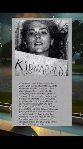 #BuriedAlive #BarbaraMackle #TrueCrime #Kidnapping #CrimeStory