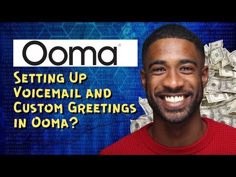 Setting Up Voicemail and Custom Greetings in Ooma
