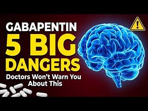 5 Big Dangers of Taking Gabapentin Long Term