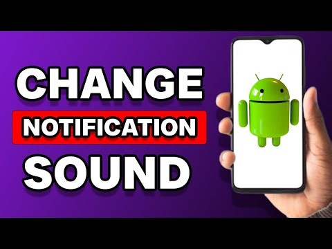 How To Change Notification Sound On Android