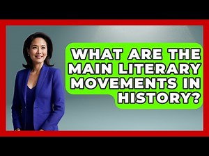 What Are the Main Literary Movements in History? | Literary Icons