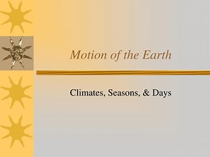 Motion of the Earth - SlideServe