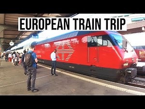 EUROPEAN TRAIN TRIP to the Alps of Switzerland