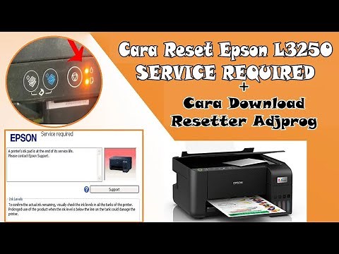 Cara Reset Epson L3250 Service Required | Blog Dokter Printer
