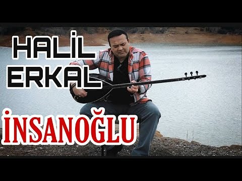 Halil Erkal - İnsanoğlu - 2021 Yeni Klip