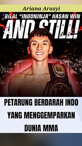 Inilah salah satu petarung berdarah Indonesia yang menggemparkan dunia MMA #kickboxing #tinju #mma #ufc #fighter #bilalhasan | Ariana Arasyi
