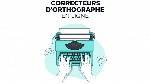 Les 10 meilleurs correcteurs d'orthographe en ligne