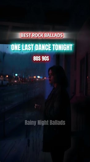 One Last Dance Tonight | 80s–90s Rock Ballad Vibes