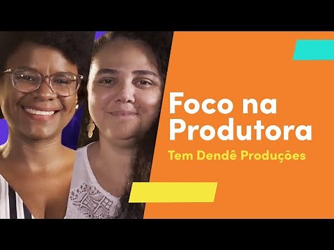 Como montar uma PRODUTORA AUDIOVISUAL | TEM DENDÊ