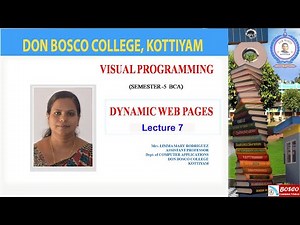 Visual Programming : Lecture 7 (DYNAMIC WEB PAGES)