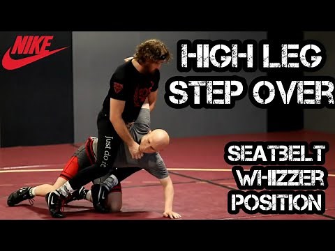How to High Leg Over for a Takedown in Wrestling - Step Over from the Seatbelt/ Whizzer Position