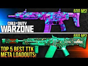 WARZONE: New TOP 5 BEST TTK META LOADOUTS After Update! (WARZONE Fastest TTK Weapons)
