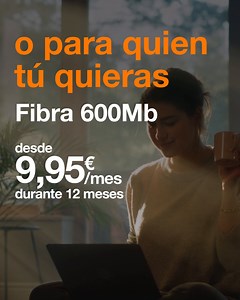 2.9K views · 13 comments | Orange te trae la Fibra que querrás compartir con todos ¡desde solo 9,95€/mes durante el primer año! 李珞 Solo por ser cliente  https://www.orange.es/tarifas-clientes/internet-segunda-vivienda | Orange | Facebook
