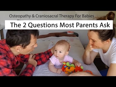 Osteopathy and Craniosacral Therapy For Babies - A Quick Guide For Parents