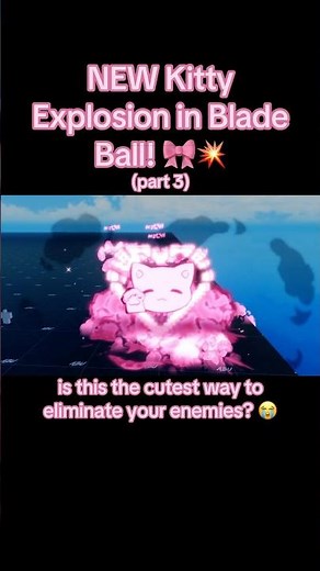 Kitty Goal Explosion in Blade Ball! 😽🎀