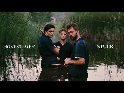 Honest Men - Stuck! (Audio)