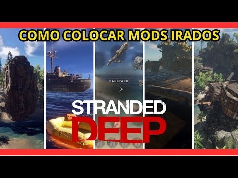 COMO INSTALAR MODS NO STRANDED DEEP - GAMEPASS - STEAM - EPIC
