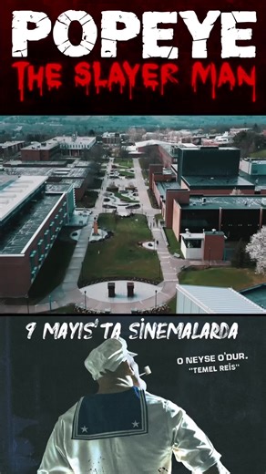 Popeye The Slayer Man Movie Releases on May 9