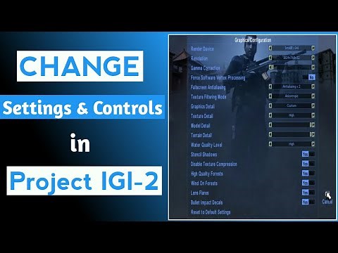How to adjust Project IGI 2 settings and keyboard control confuguration|Adjust Menu settings IGI 2
