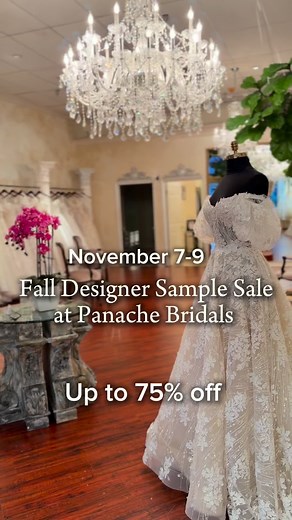  Fall Designer Sample Sale at Panache Bridals!  Brides-to-be, this...