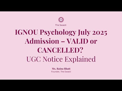 New UGC Notification explained | IGNOU Psychology Valid or Invalid? | Raina Bhatt