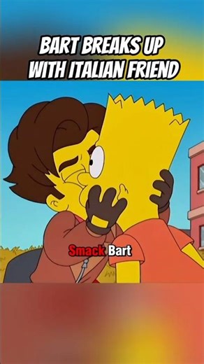 Bart breaks up with Italian friend 😭 #shorts #thesimpsons