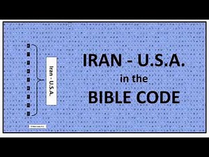 IRAN - U S A in the BIBLE CODE