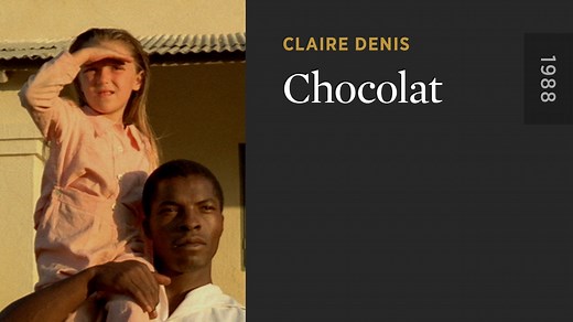 Chocolat - The Criterion Channel