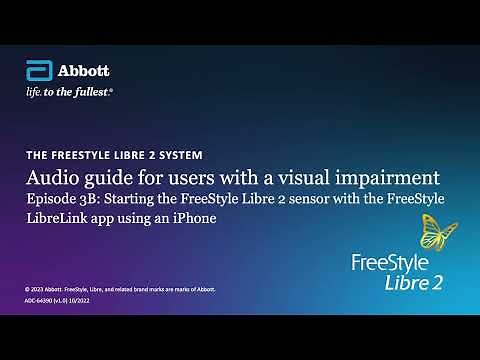 FreeStyle Libre 2: audio guide to start FreeStyle LIbre 2 sensor with IPhone