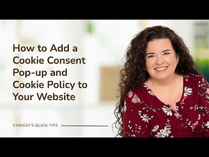 How to Add a Cookie Consent Pop-up and Cookie Policy to Your Website
