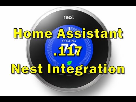 Nest Integration in Home Assistant .117