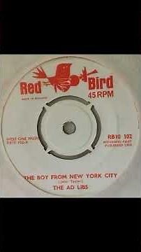 The Ad Libs - The Boy From New York City - UK Red Bird Records released 1964